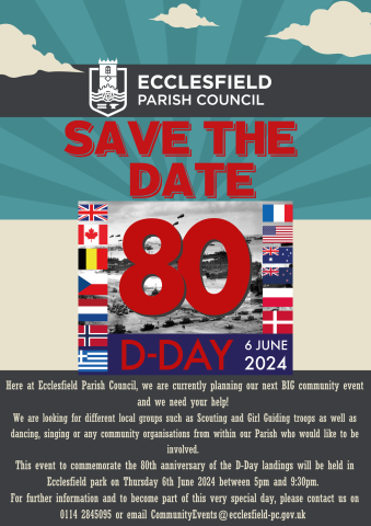 D-Day 80 poster from Ecclesfield Parish Council asking for community groups to get in touch to help make the 6th June 2024 a momentous occasion 