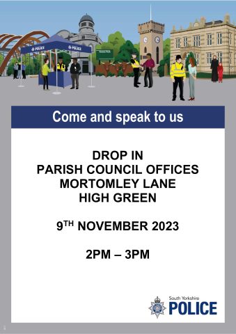 Community police team having drop in surgery at Ecclesfield Parish Council offices Thursday 9th November 2-3pm
