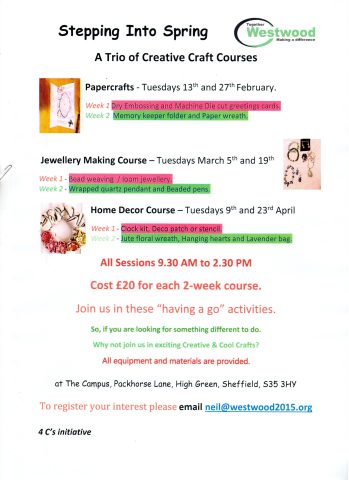 Westwood 2015 are running 3 crafting courses starting February 13th 