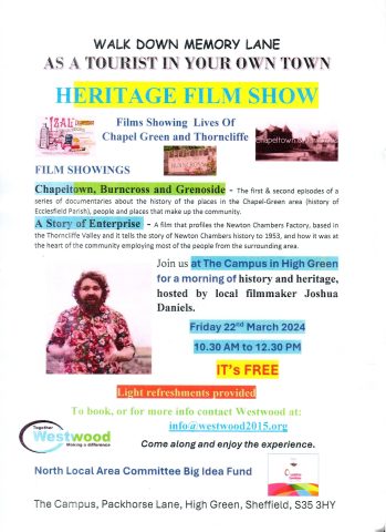 Heritage film morning at High Green Development trust Friday 22nd March 10:30am until 12:30pm 