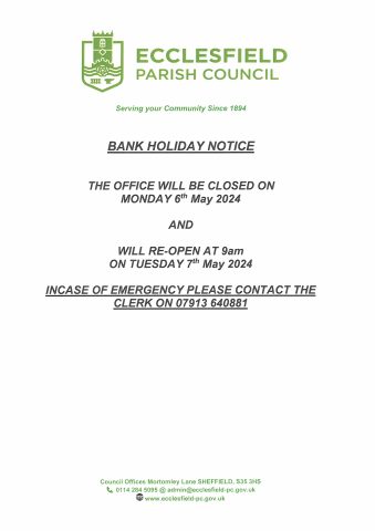 Ecclesfield Parish Council offices will be closed Monday 6th May re-opening Tuesday 7th May 